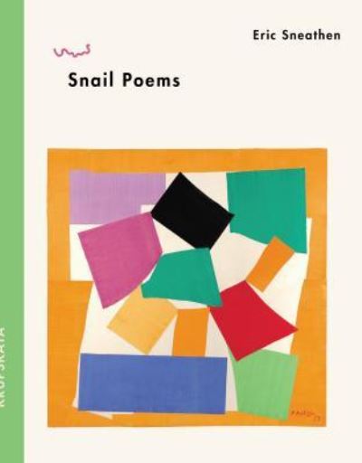 Cover for Eric Sneathen · Snail poems (Book) (2016)