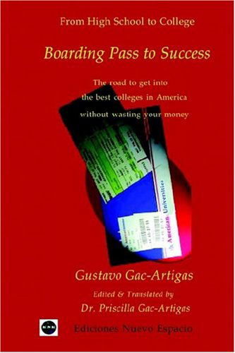 Cover for Gustavo A Gac-Artigas · Boarding Pass to Success (Taschenbuch) (2004)