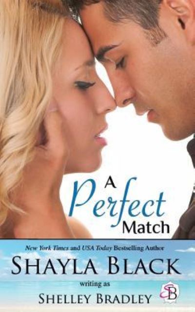 Cover for Shayla Black · A Perfect Match (Paperback Book) (2016)