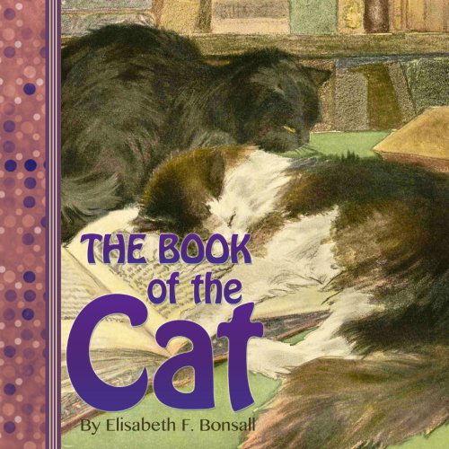 Cover for Elisabeth F Bonsall · The Book of the Cat (Paperback Book) (2013)