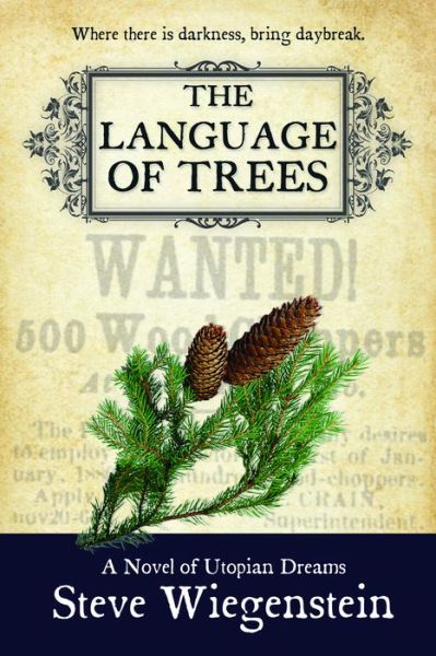 Cover for Steve Wiegenstein · The Language of Trees Volume 3 - The Daybreak Series (Paperback Book) (2017)