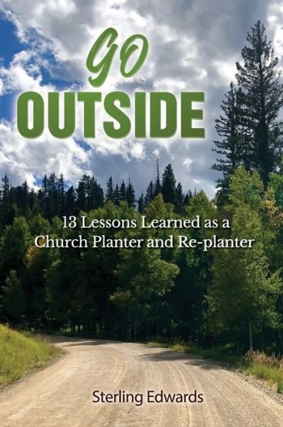 Cover for Sterling Edwards · Go Outside! (Paperback Book) (2019)