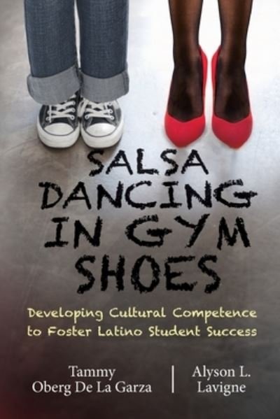 Cover for Tammy Oberg De La Garza · Salsa Dancing in Gym Shoes (Paperback Book) (2019)