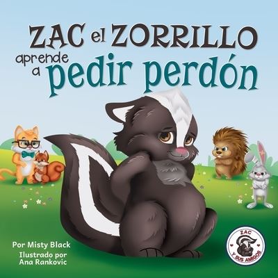 Cover for Misty Black · Zac el Zorrillo aprende a pedir perdon (Pocketbok) (2021)