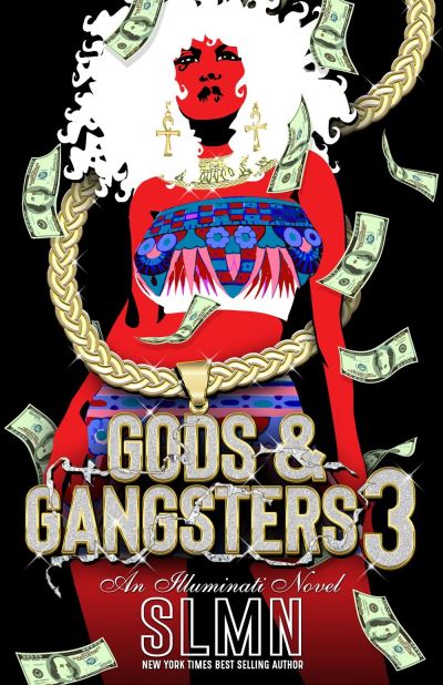 Cover for Slmn · Gods &amp; Gangsters 3: An Illuminati Novel (Paperback Book) (2022)