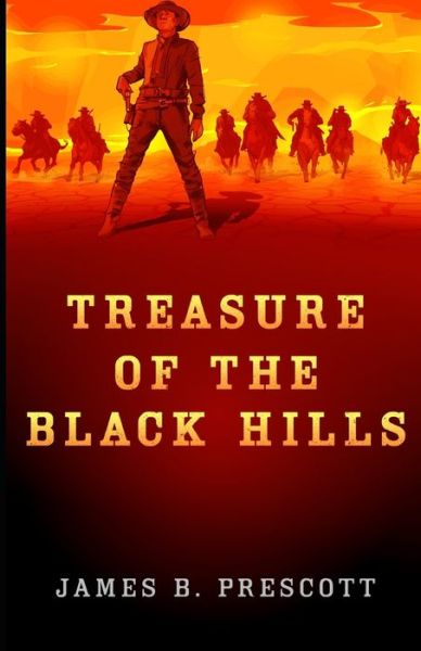 Cover for B. Prescott John B. Prescott · Treasure of the Black Hills (Paperback Book) (2021)
