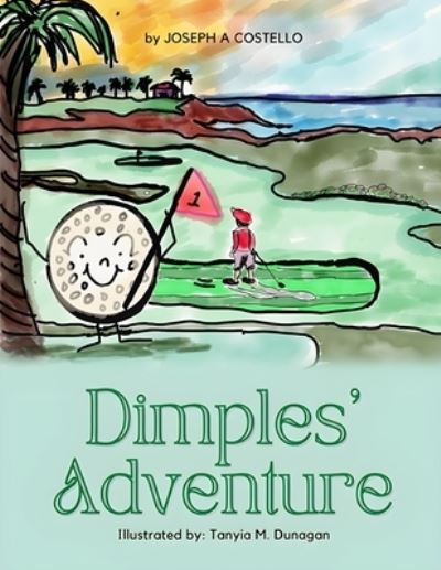 Cover for Joseph Costello · Dimples' Adventure (Book) (2022)