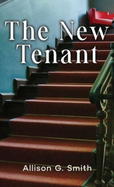 Cover for Allison G. Smith · New Tenant (Book) (2023)