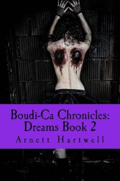 Cover for Arnett Hartwell · Boudi-Ca Chronicles (Paperback Book) (2018)