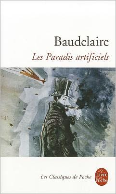 Cover for Baudelaire · Les Paradis Artificiels (Paperback Book) (2000)