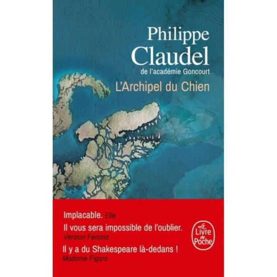 Cover for Philippe Claudel · L'archipel du chien (Paperback Bog) (2019)