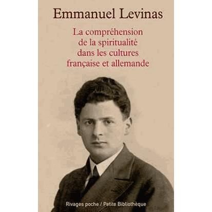 Cover for Emmanuel Levinas · La comprehension de la spiritualite dans les cultures fran\{aises (Pocketbok) (2014)