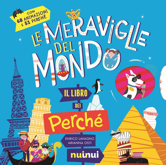 Cover for Enrico Lavagno · Le Meraviglie Del Mondo. Il Libro Dei Perche. Ediz. A Colori (Book)