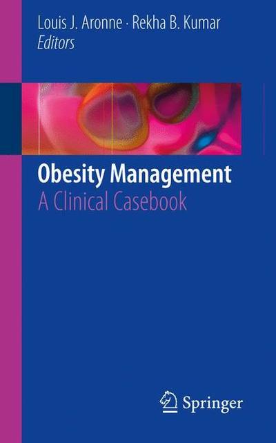 Cover for Aronne  Louis J. · Obesity Management: A Clinical Casebook (Paperback Book) [2019 edition] (2019)