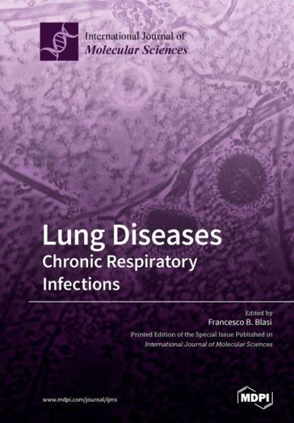 Cover for Francesco B Blasi · Lung Diseases: Chronic Respiratory Infections (Pocketbok) (2018)