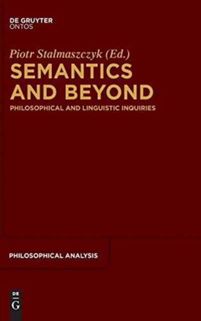Cover for Piotr Stalmaszczyk · Semantics and Beyond (Book) (2014)
