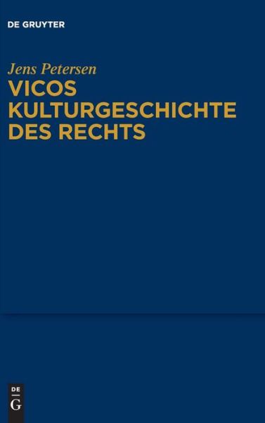 Cover for Jens Petersen · Vicos Kulturgeschichte Des Rechts (Hardcover Book) (2022)