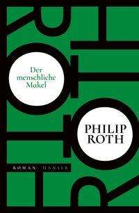 Cover for Roth · Der menschliche Makel (Bog)