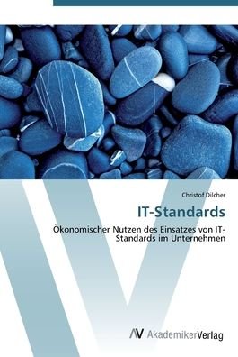 Cover for Dilcher · IT-Standards (Book) (2012)