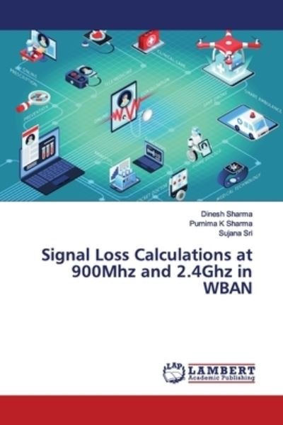 Cover for Sharma · Signal Loss Calculations at 900M (Buch) (2018)