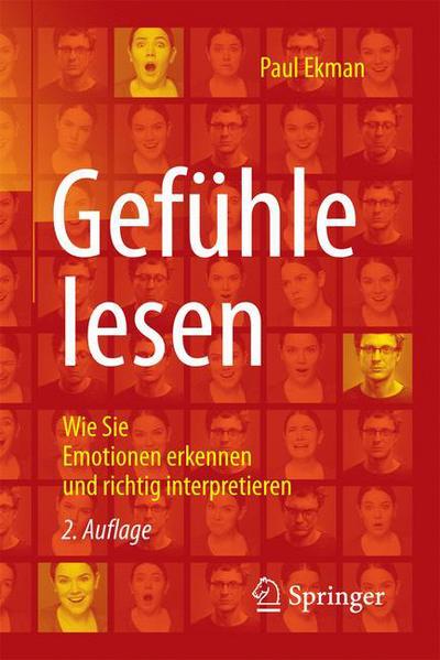 Cover for Paul Ekman · Gefuhle lesen: Wie Sie Emotionen erkennen und richtig interpretieren (Paperback Book) (2016)