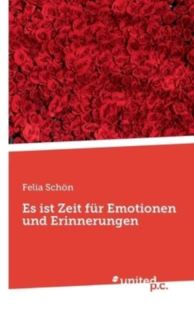 Cover for Schön · Es ist Zeit für Emotionen und Eri (Bog) (2020)