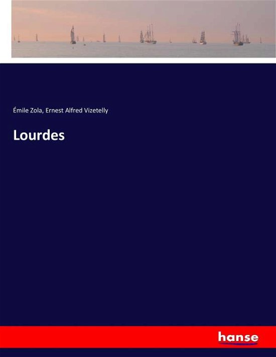 Cover for Zola · Lourdes (Buch) (2017)
