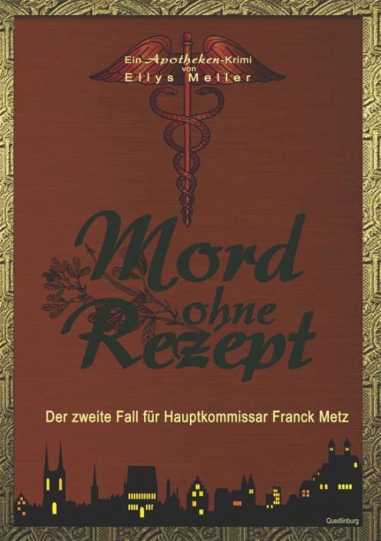 Cover for Meller · Mord ohne Rezept (Buch)
