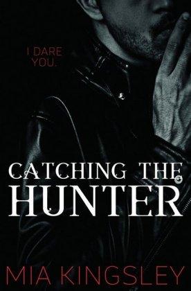 Cover for Kingsley · Catching The Hunter (The Twist (Book)