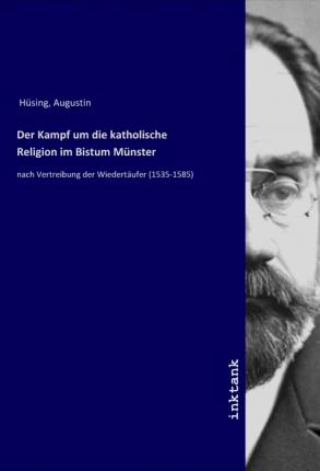 Cover for Hüsing · Der Kampf um die katholische Rel (Book)