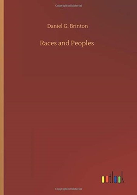 Cover for Daniel G Brinton · Races and Peoples (Gebundenes Buch) (2020)