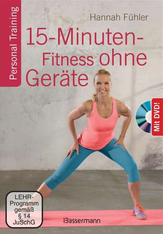 Cover for Fühler · 15-Minuten-Fitness ohne Geräte,m (Bog)