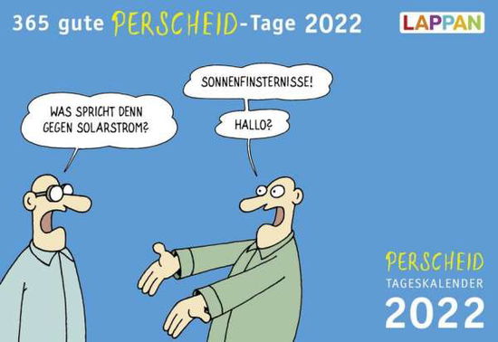 Cover for Perscheid · 365 gute Perscheid-Tage 2022: (Book)