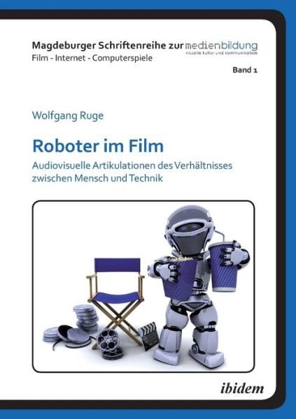 Cover for Ruge · Roboter im Film (Bog) (2012)