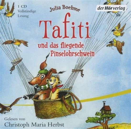 Cover for Boehme · Tafiti u.d.fliegende Pinseloh.CD (Book) (2013)