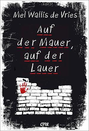 Cover for Mel Wallis De Vries · Auf der Mauer, auf der Lauer (Book) (2024)