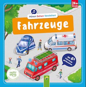 Cover for Schwager und Steinlein · Fahrzeuge Hören-Sehen-Verstehen (Kartongbok) (2022)