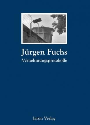 Cover for Fuchs · Vernehmungsprotokolle (Bok)