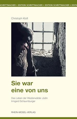 Cover for Christoph Kloft · Sie war eine von uns (Book) (2022)