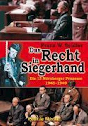 Cover for Franz W. Seidler · Das Recht in Siegerhand (Gebundenes Buch) (2008)