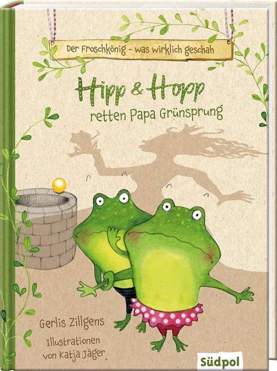 Cover for Zillgens · Der Froschkönig.Hipp und Hopp (Buch)