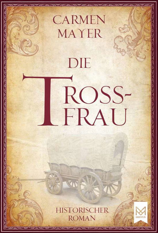 Cover for Mayer · Die Trossfrau (N/A)