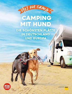 Cover for Andrea Lammert · Yes we camp! Camping mit Hund (Paperback Book) (2022)