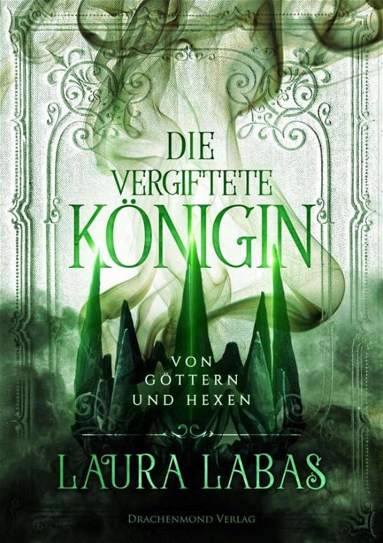 Cover for Labas · Die vergiftete Königin (Buch)