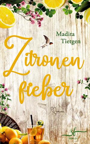 Cover for Madita Tietgen · Zitronenfieber (Book) (2024)