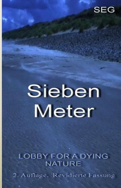 Cover for Sven Erik Gehrmann · Sieben Meter (Paperback Bog) [German edition] (2014)