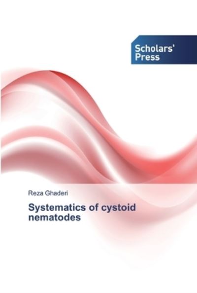 Cover for Ghaderi · Systematics of cystoid nematode (Buch) (2019)