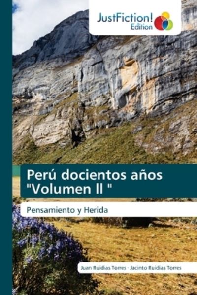Cover for Juan Ruidias Torres · Peru docientos anos &quot;Volumen ll &quot; (Paperback Book) (2021)