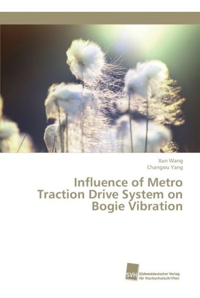 Cover for Wang · Influence of Metro Traction Drive (Buch) (2018)