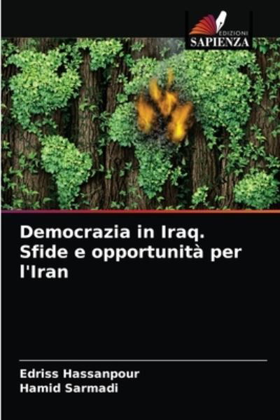 Cover for Edriss Hassanpour · Democrazia in Iraq. Sfide e opportunita per l'Iran (Paperback Bog) (2021)